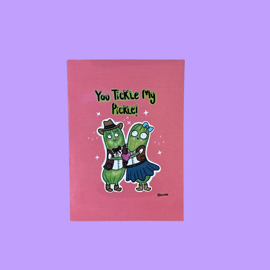You Tickle My Pickle A5 Greeting Card