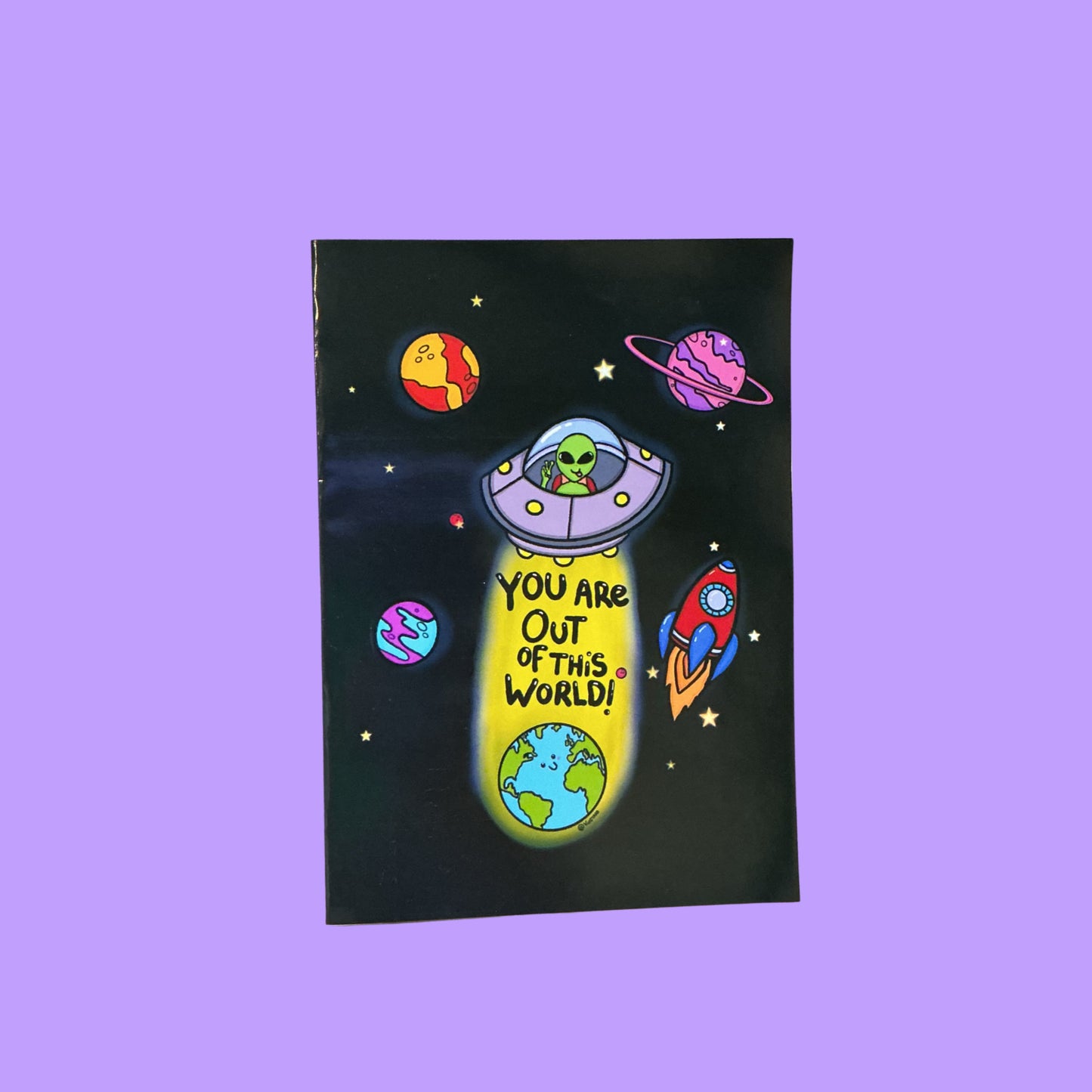 You Are Out Of This World A5 Glossy Greeting Card